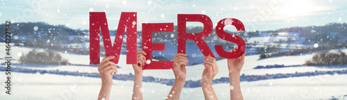 People Hands Holding Word MERS, Snowy Winter Background