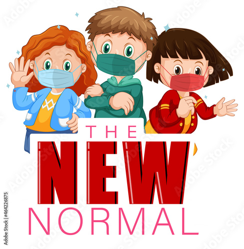 The New Normal with children wearing mask
