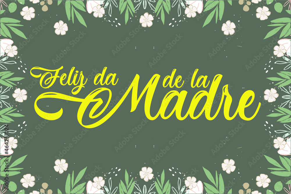 Fototapeta premium Feliz dia De La Madre