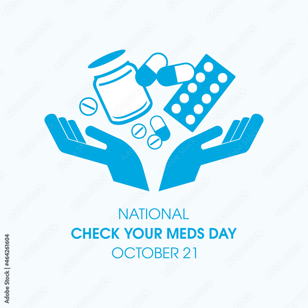 National Check Your Meds Day vector. Hand with drugs, pills and capsules vector. Various different medicines icon vector. Check Your Meds Day Poster, October 21. Important day