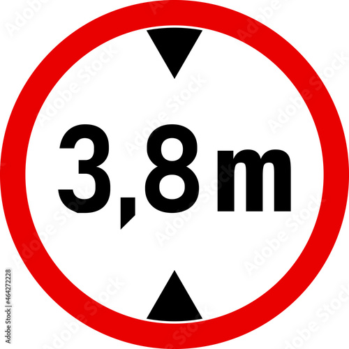 Vehicle height limit 3,8 meters sign. Road Safety signs and symbols.
