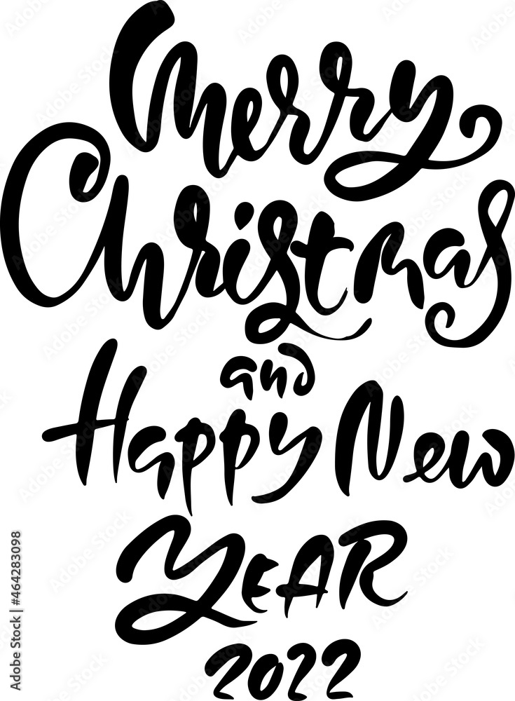 Merry Christmas and Happy New Year 2022. Modern dry brush lettering free hand template design. Vector grunge typography illustration.