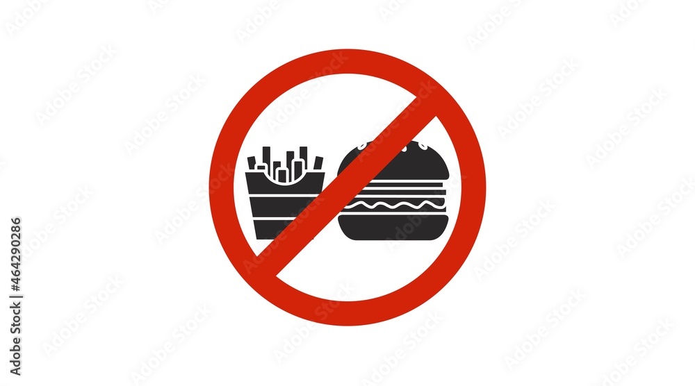 Foof Forbidden Sign with burger and fries. Vector editable flat illustration Foof Forbidden Sign with burger and fries. Vector editable flat illustration