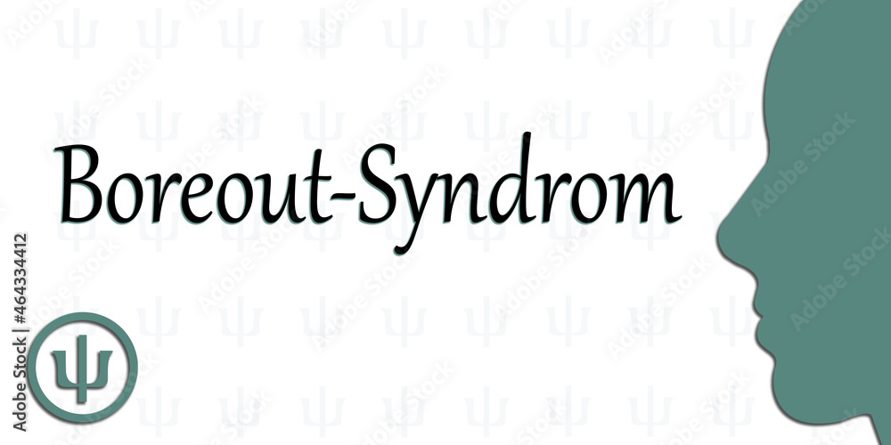Boreout-Syndrom