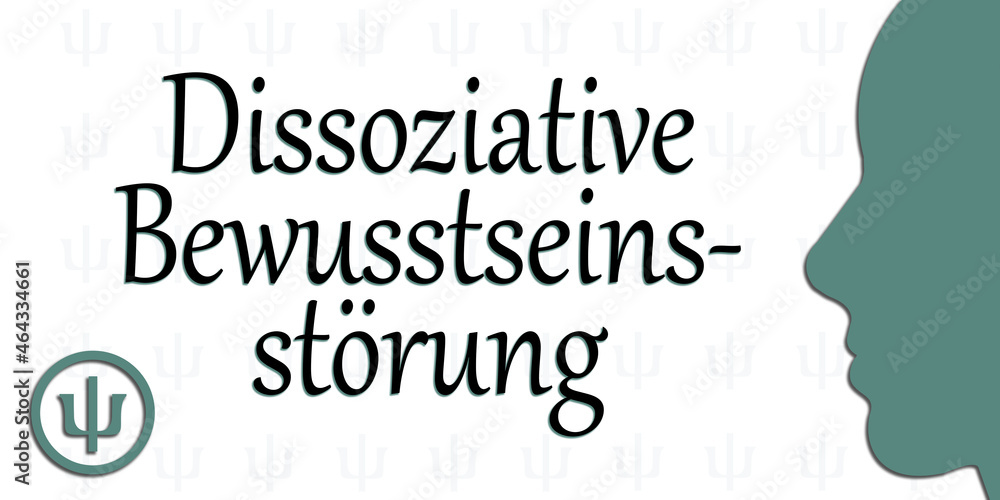 Dissoziative Bewusstseinsstörung Dissoziative Bewusstseinsstörung