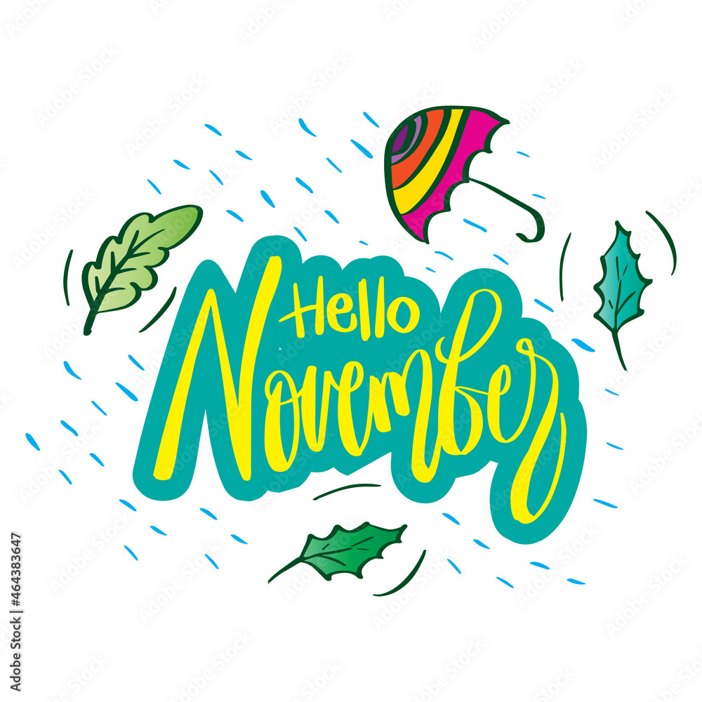 Fototapeta premium Hello November hand lettering. Greeting card concept.