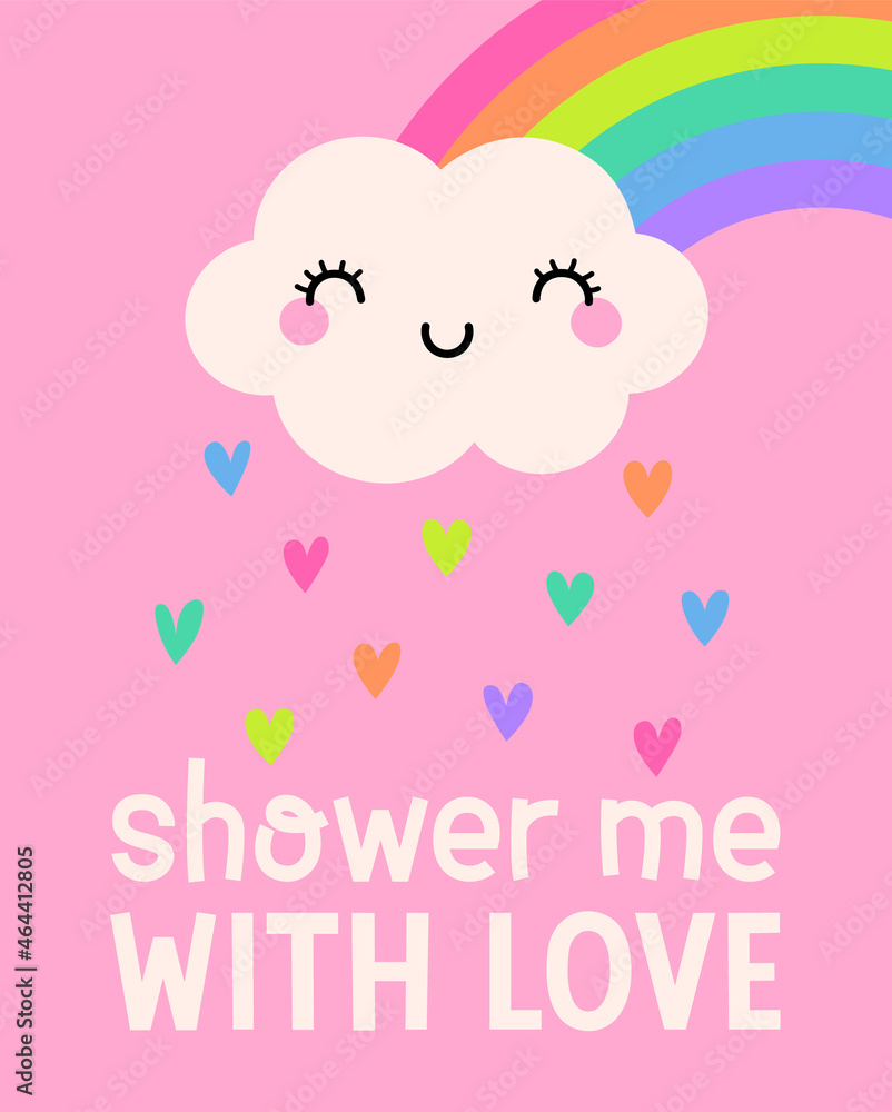 Cute cloud cartoon, rain and rainbow illustration with quotes 