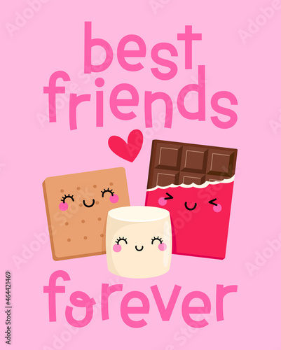 Cute s'more cartoon with friendship quotes "Best friends forever" for greeting card, postcard, poster or banner. Friendship concept illustration.