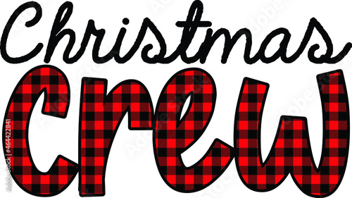 Christmas crew  sublimation design  