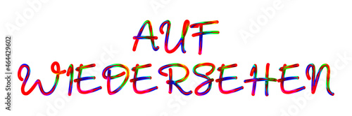 Auf Wiedersehen - text written with colorful custom font on white background. Colorful Alphabet Design 3D Typography