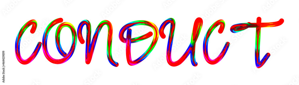 Conduct - text written with colorful custom font on white background. Colorful Alphabet Design 3D Typography Conduct - text written with colorful custom font on white background. Colorful Alphabet Design 3D Typography