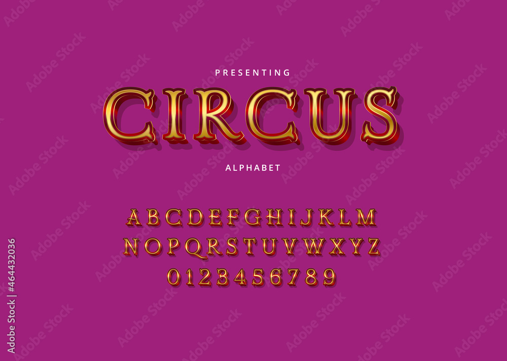 Circus style font design, set of letters and numbers Circus style font design, set of letters and numbers