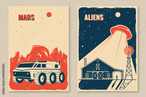 Space posters, banners, flyers. Vector Concept for shirt, print, stamp, overlay or template. Vintage typography design with ufo flying spaceship, rover on the mars and mountain silhouette.