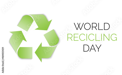 World Recicling Day symbol, sign or logo. White background. Icon International Day. Poster, card, banner, background design. EPS 10.