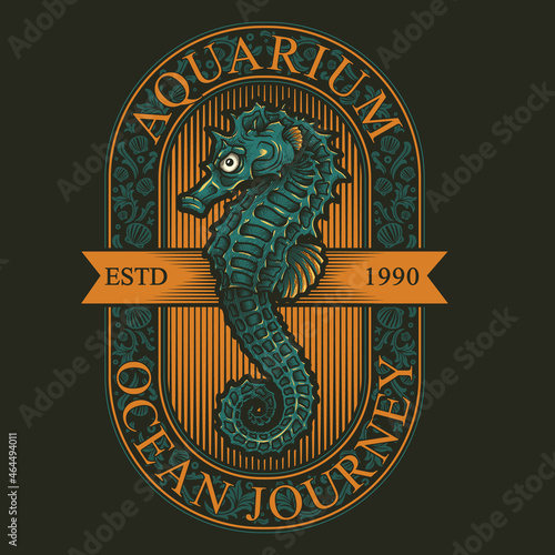 "Aquarium Ocean Journey" - label design. Vector illustration in engraving technique of sea horse and lettering.