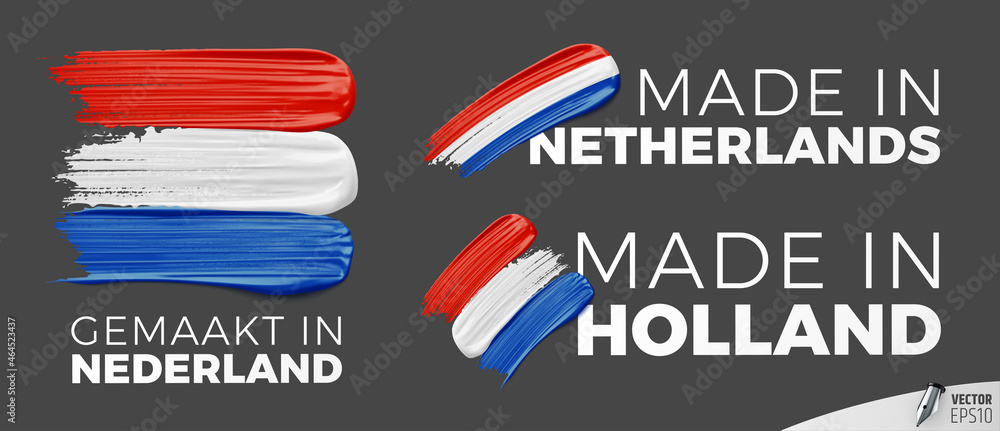 Vector logos on a dark grey background : "Made in Netherlands", "Made in Holland", "Gemaakt in Nederland" - obrazy, fototapety, plakaty 