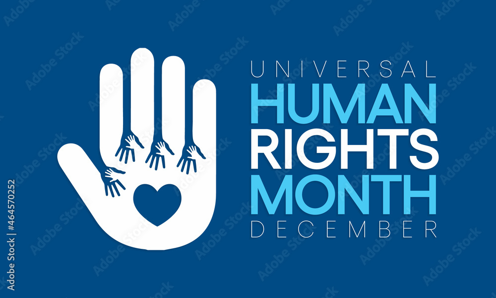 Fototapeta premium Universal Human Rights month is observed every year in December, a time for people around the world to join together and stand up for the rights and dignity of all individuals. vector illustration