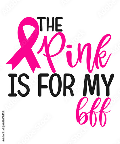 The pink is for my bff