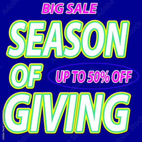 Season of giving Sale discount up to 50% off shopping with simple colors on a cool background. It is suitable for social media, websites, stores, web and others. vector background