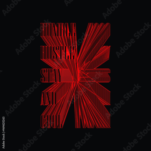 stay humble hustle cool' phrase poster. motivational quote. Vector illustration. 