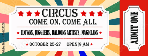 A circus ticket template. Carnival invite.