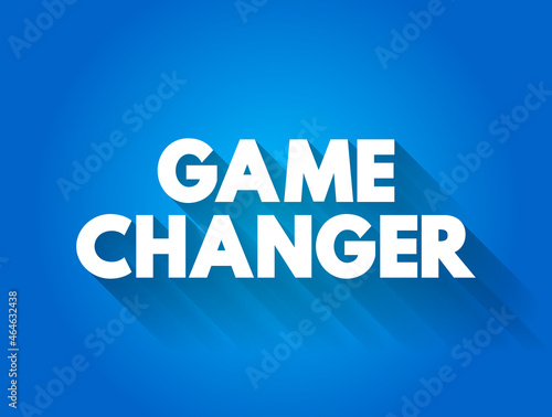 Game Changer text quote, concept background