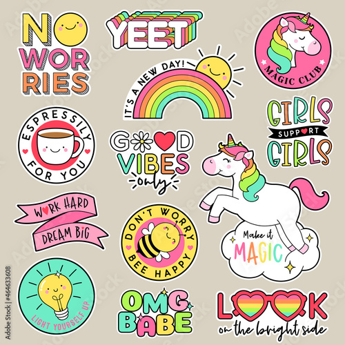 Set of fashion patches, cute colorful badges, inspirational quotes, fun cartoon icons design vector.
