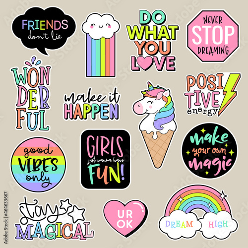 Set of fashion patches, cute colorful badges, inspirational quotes, fun cartoon icons design vector.