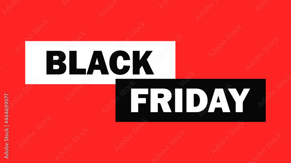 Black Friday. Big sales and discounts. Black friday sale poster or banner. Vector illustration