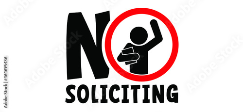 stickman, stick figure man. No sales at the door. No soliciting, faith, creed sign. Stop, do not knock the door or do not disturb sign. No Salesmen or businessman. No sale, shopping or special offer.