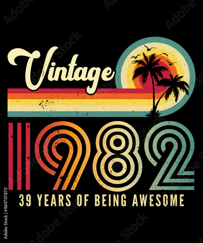 Vintage 1982 Birthday 39 Years Old T-shirt Design