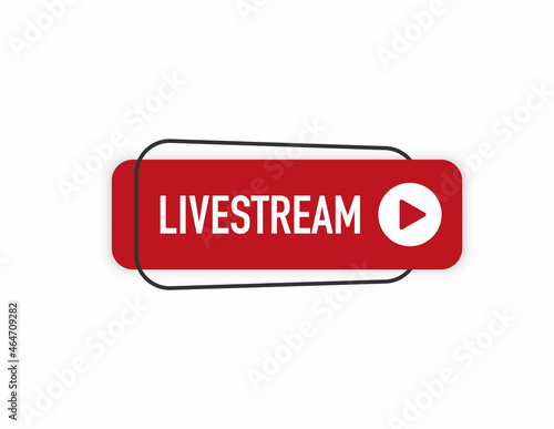 Live streaming icon. Button for broadcasting, livestream or online stream. Template for tv, online channel, live. Vector illustration