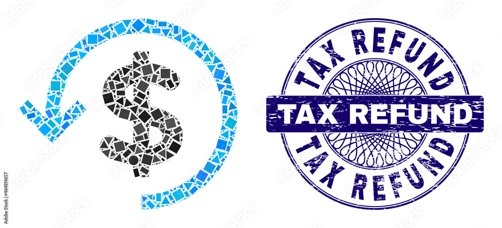 Geometric mosaic refund, and Tax Refund corroded stamp seal. Blue stamp seal contains Tax Refund text inside round shape. Vector refund collage is composed from different round, triangle,