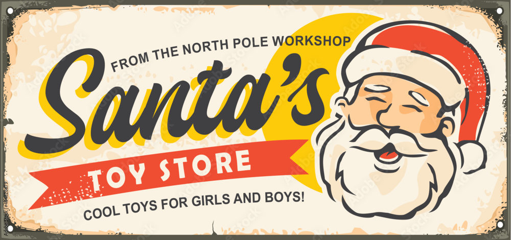 Santa Claus toy store vintage Christmas sign idea. Retro sign for toy