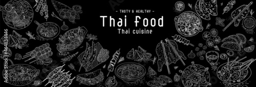 Thai food menu restaurant. Thai food sketch menu. Asian food background. Asian food poster.  Vector illustration.