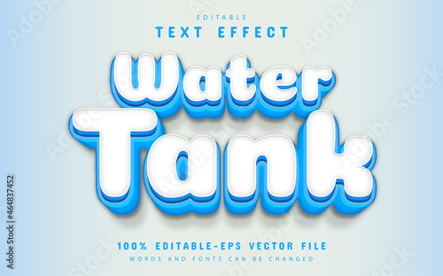 Water tank text effect editable
