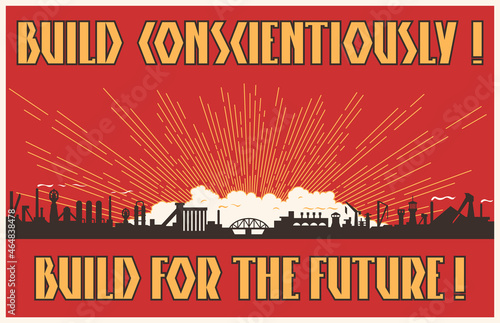 Old Industrial Propaganda Posters Style Illustration, Factory, Plant Background, Production and Manufacturing 