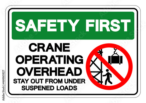 Safety First Crane Operating Overhead Stay Out From Under Suspened Loads Symbol Sign, Vector Illustration, Isolate On White Background Label .EPS10 Free Download Safety First Crane Operating Overhead Stay Out From Under Suspened Loads Symbol Sign, Vector Illustration, Isolate On White Background Label .EPS10 - GFXLoad