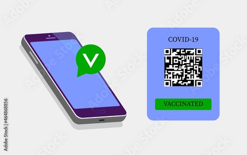 Vaccination certificate on the screen of a mobile phone with a QR code and a vaccination mark. COVID-19. Vector illustration.