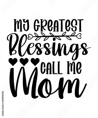 Mother's Day SVG Bundle, Mom T Shirt Design svg, Mother's day, Mom gift, Mom svg, Mom Cricut File, Digital Download,Mother's Day SVG Bundle, Mom Shirt svg, Mother's Day Gift, Mom Life, Blessed Mama, H