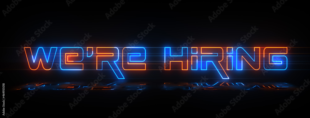 Futuristic Blue Orange We are Hiring Lettering Neon Sign Horizontal Luminescence Banner With Light Reflections Against Black Background