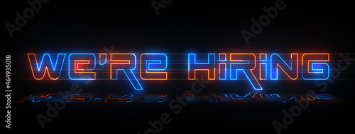 Futuristic Blue Orange We are Hiring Lettering Neon Sign Horizontal Luminescence Banner With Light Reflections Against Black Background