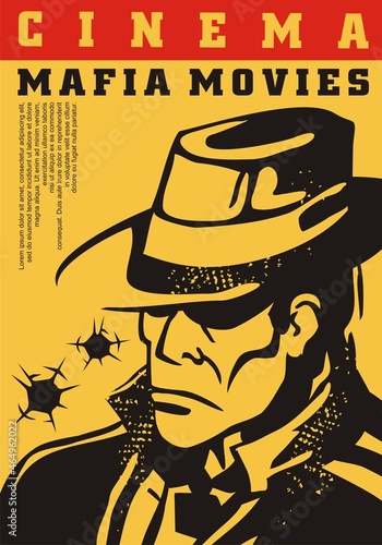 Mafia movies conceptual poster design with shady man drawing. Cinema event flyer with mafia member graphic on yellow background. Artistic comic style vector illustration.