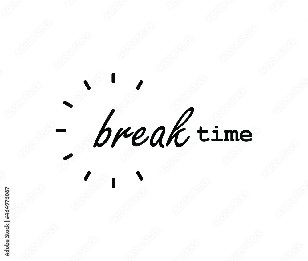break time with creatif font design. break time with creatif font design.