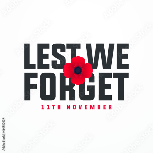 remembrance day 11th november, lest we forget modern creative banner, sign, design concept, template with red poppy photo