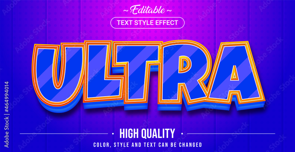 Editable text style effect - Ultra text style theme.
