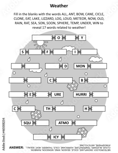 Word game: Fill in the blanks with the words provided to make 17 words related to weather. Suitable both for kids and adults.
