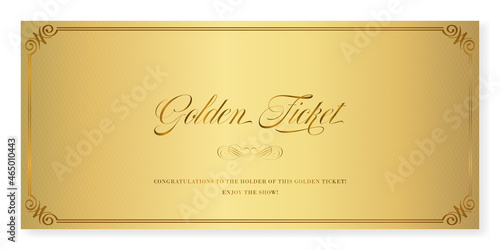 Golden ticket. Vector premium ticket template in classic style for any event. Can be used for web and print.