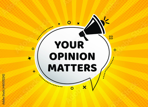 Vector Illustration Your Opinion Matters With Megaphone. Modern Web Banner, Advertising And Marketing Sticker