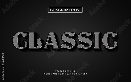 Classic text effect. Vintage font effect style perfect for  logotype, heading of book, poster or movie title
